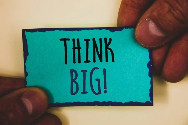 Palabras Escribiendo Textos Think Big Motivational Call Concepto Negocio Para — Foto de Stock