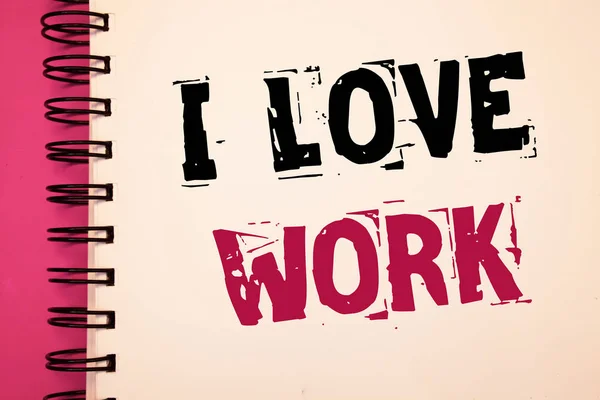 Tulisan Tangan Konseptual Menunjukkan Love Work Foto Bisnis Yang Menampilkan — Stok Foto