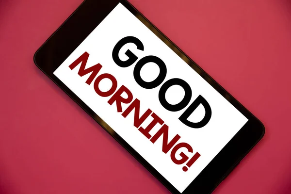 Schrijven Van Notitie Weergegeven Good Morning Motiverende Noemen Zakelijke Foto — Stockfoto