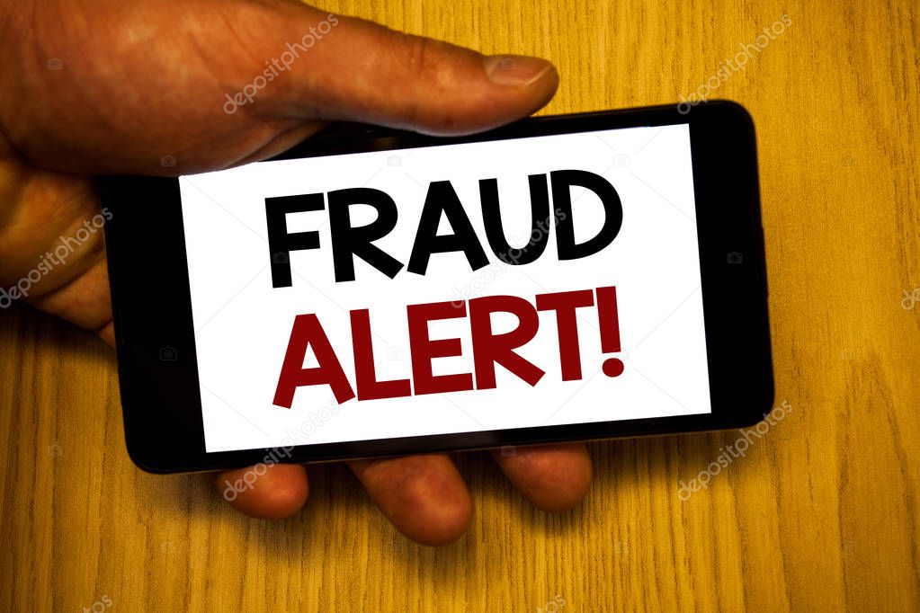 Handwriting texts writing Fraud Alert Motivational Call. Concept meaning Security Message Fraudulent activity suspected