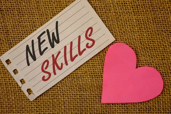 Text Sign Showing New Skills Conceptual Photo Recently Acquired Learned — Stock Photo, Image