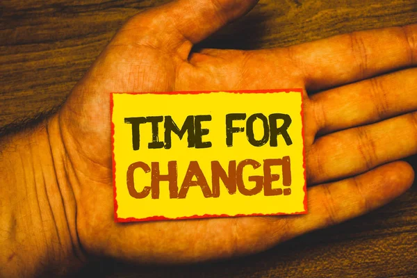 Scrittura Mano Concettuale Che Mostra Time Change Motivational Call Business — Foto Stock