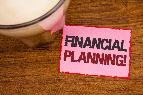 Conceptual Hand Writing Showing Financial Planning Motivational Call Business Photo — Stock Photo, Image