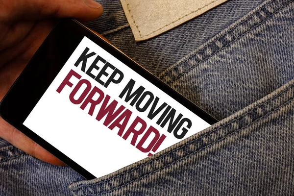 Writing Note Showing Keep Moving Forward Motivational Call Business Photo — Stock Photo, Image