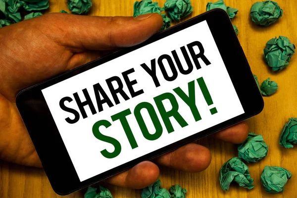 Rukopis Textu Share Your Story Motivační Volání Koncept Význam Zkušenosti — Stock fotografie