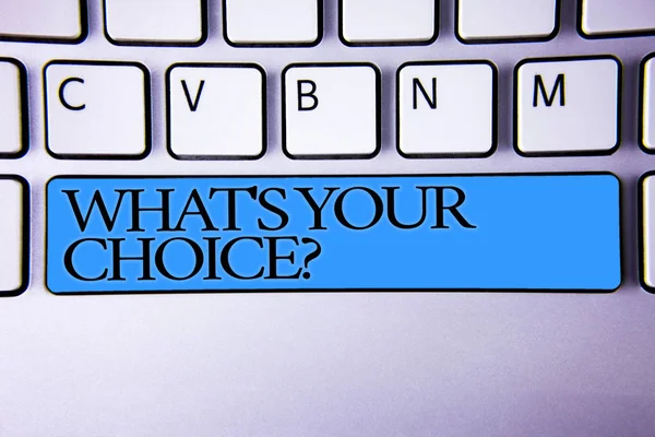 Texto Escritura Mano What Your Choice Question Concepto Significado Opción — Foto de Stock