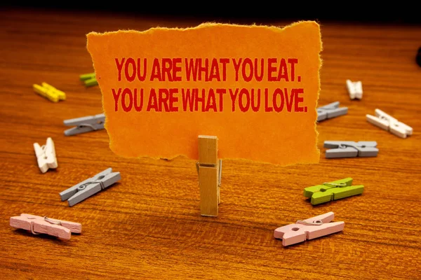 Escrevendo Nota Mostrando Você Que Você Come Você Que Você — Fotografia de Stock