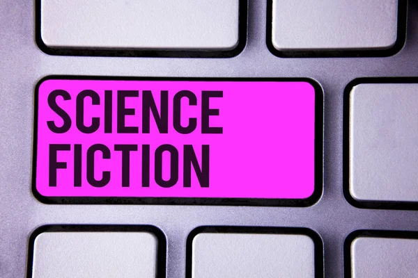 Writing note showing  Science Fiction. Business photo showcasing Fantasy Entertainment Genre Futuristic Fantastic Adventures Keyboard purple key black letters words Intention text on computer