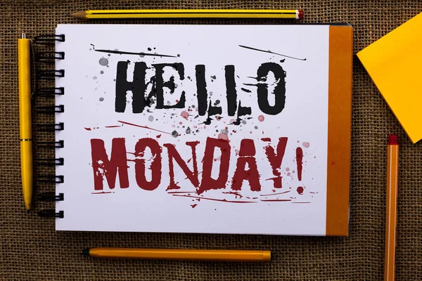 Writing Note Showing Hello Monday Motivational Call Business Photo Showcasing — Stock Photo, Image