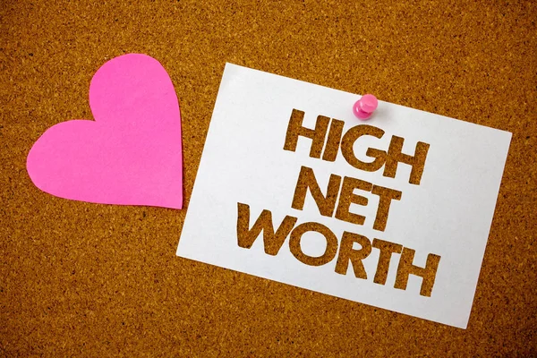 Handwriting text High Net Worth. Concept meaning having high-value Something expensive A-class company Hart love pink brown background love lovely thoughts message memories