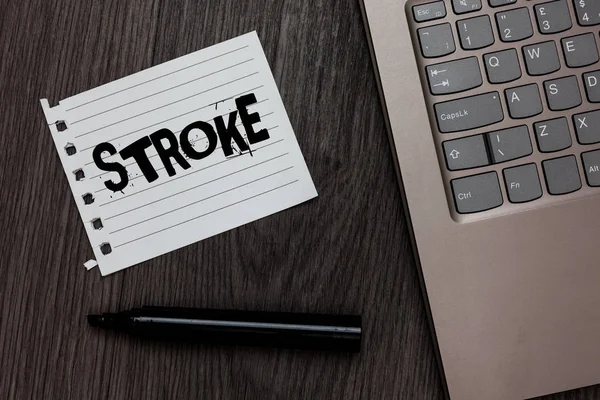 Ordet Skriva Text Stroke Affärsidé För Patienter Att Förlora Medvetandet — Stockfoto