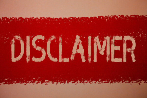 Текстовый знак, показывающий отказ от ответственности. Концептуальные фото Положения и условия Заявление об отказе от юридических претензий Авторские права Идеи сообщения красная краска живопись светло-коричневый фон грязные намерения
