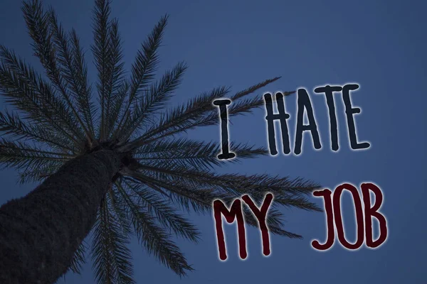 Tekst Znaku Wskazującym Hate Job Koncepcyjne Zdjęcie Nienawidzić Swojej Pozycji — Zdjęcie stockowe