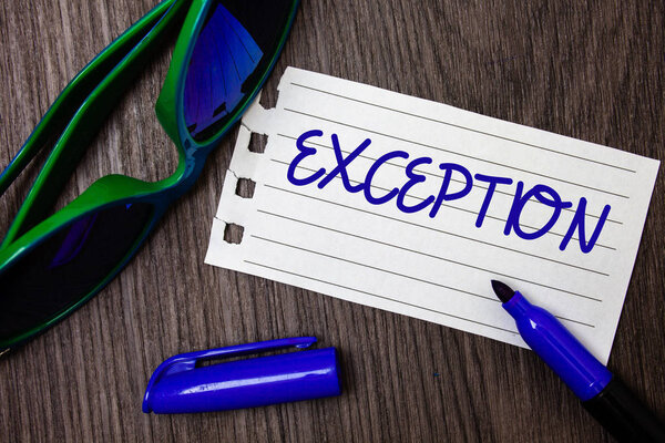 Текст для написания слов Exception. Бизнес-концепция для Мбаппе или вещь, которая исключена из общего заявления.
