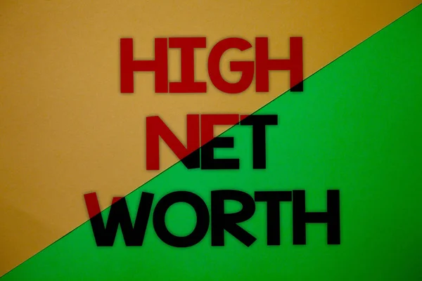 Text sign showing High Net Worth. Conceptual photo having high-value Something expensive A-class company Yellow green split background message thoughts important information