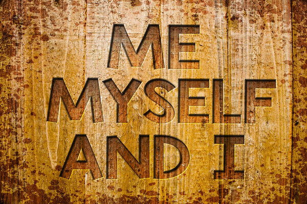 Conceptual hand writing showing Me Myself And I. Business photo showcasing selfish self-independent Taking responsibility of actions Wooden background wood colour beautiful templates message