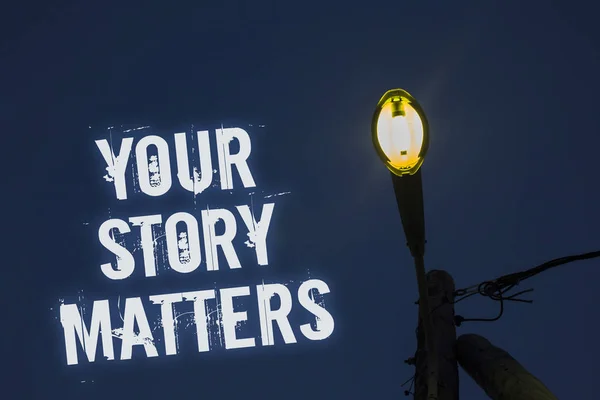 Word writing text Your Story Matters. Business concept for share your experience Diary Express feelings in writing Light post dark blue cloudy clouds sky ideas message enlighten reflections