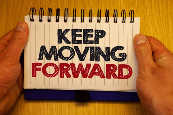 Word Writing Text Keep Moving Forward Business Concept Improvement Career — Stock Photo, Image