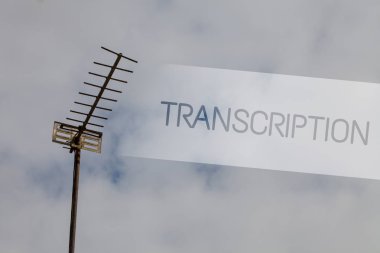 Writing note showing Transcription. Business photo showcasing Written or printed process of transcribing words text voice Sky cloud cloudy grey gloomy tall big antenna nature rainy day weather clipart