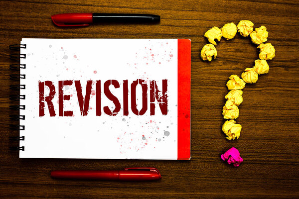 Conceptual hand writing showing Revision. Business photo text Rechecking Before Proceeding Self Improvement Preparation Marker notepad nice art ask crumpled papers mistakes several tries