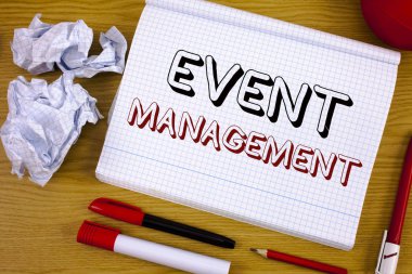 Etkinlik Yönetimi gösterilen metin işareti. Kavramsal fotoğraf özel fırsat zamanlama kuruluş faaliyetleri düzenlemek