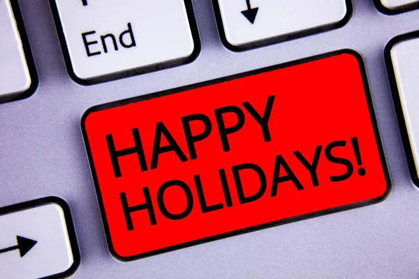 Text Tecken Visar Happy Holidays Motiverande Samtal Konceptuell Bild Hälsning — Stockfoto