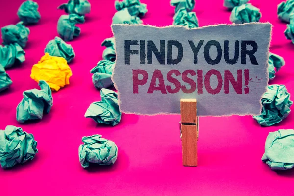 Writing Note Showing Find Your Passion Motivational Call Business Photo — Stock Photo, Image