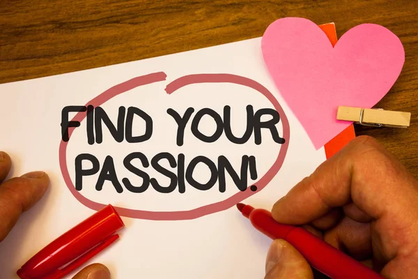 Handwriting Text Find Your Passion Motivational Call Concept Meaning Encourage — Stock Photo, Image