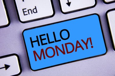 Merhaba Pazartesi motivasyonel ara gösterilen metin işareti. Yeni bir gün hafta başlamak için kavramsal fotoğraf olumlu bir mesaj