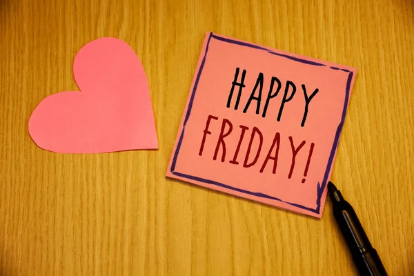 Writing Note Showing Happy Friday Motivational Call Business Photo Showcasing — Stock Photo, Image