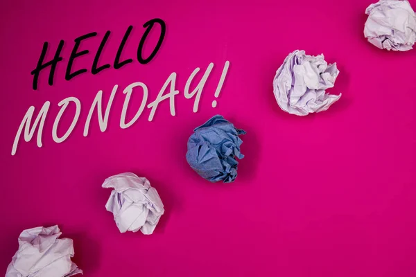 Handwriting textss writing Hello Monday Motivational Call. Concept meaning Positive Message for a new day Week Start