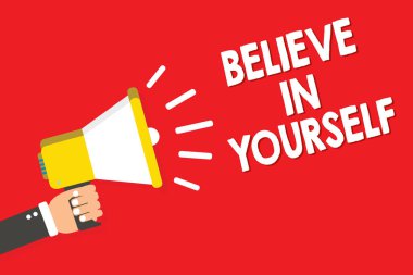 İnanıyorum içinde kendiniz yazma el yazısı metin. Birisi kendine güven alıntı hoparlör sinyal göstergesi komut dosyası endişe verici duyuru sembol uyarı motivasyon teşvik kavram anlam