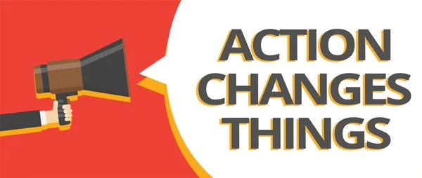 Word writing text Action Changes Things. Business concept for doing something will reflect other things Reaction Multiple lines text give notice messages think idea recall announcement