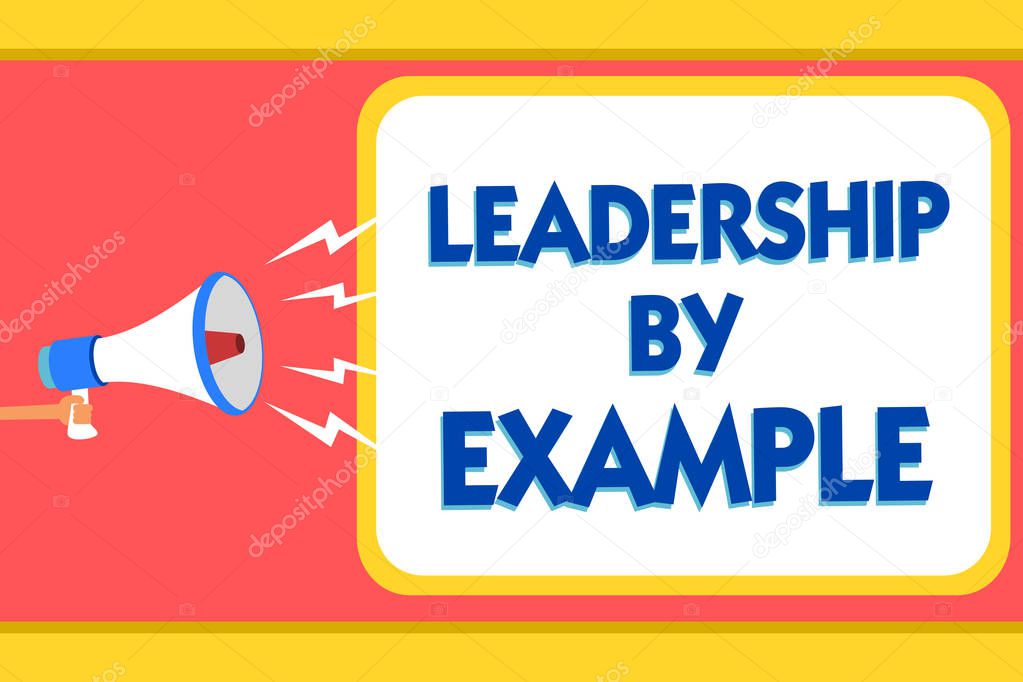 Text sign showing Leadership By Example. Conceptual photo Becoming role model for people Have great qualities Message warning signals sound speakers alarming capital convey reporting