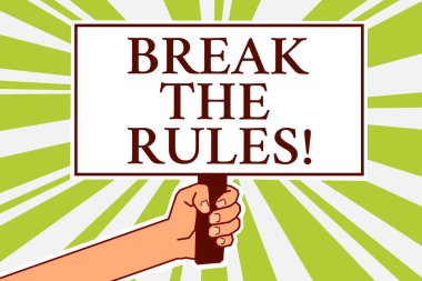Word metin Break The Rules yazma. İş kavramı değişiklik yapma için her şeyi farklı isyan Reform Hakları Kurulu sembol komut dosyası metin göstergesi yönünde sinyal harita tasarım