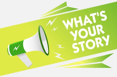 Ne s metin yazma Your Story kelimedir. Biri bana kendisi hakkında paylaşım sorduğun için iş kavramı deneyim mesaj uyarı komut dosyası duyuru endişe verici sinyalleri iletmek hoparlörler