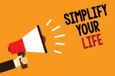 El yazısı metin basitleştirin hayatını. Gün işinizi yönetmek anlam kavramı kolay şekilde Organize sembol endişe verici uyarı duyuru hoparlör sinyal göstergesi komut dosyası Al