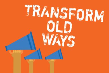 Dönüşümü eski yöntemler gösterilen metin işareti. Bu yeni yöntemleri alternatifleri yeni çözüm duyuru hoparlörler mesaj uyarı komut dosyası ile alarm sinyalleri iletmek kavramsal fotoğraf Değiştir