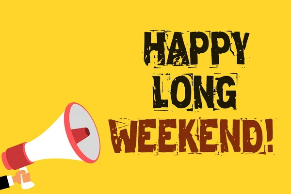 Handwriting Text Writing Happy Long Weekend Concept Meaning Wishing Someone — Stock Photo, Image