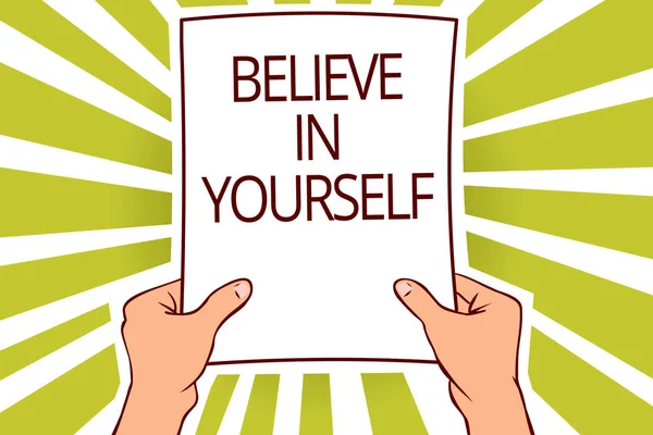 Text Sign Showing Believe Yourself Conceptual Photo Encouraging Someone Self — Stock Photo, Image