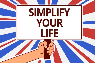 El yazısı metin basitleştirin hayatını. Gün işinizi yönetmek anlam kavramı kolay şekilde Organize kağıt metin sermaye afişlerin tabelalar duyuru raporlama kartonlar al.