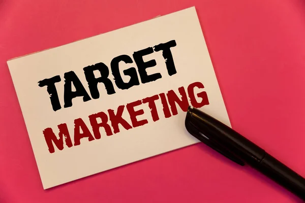 Segno Testo Che Mostra Target Marketing Foto Concettuale Segmentazione Del — Foto Stock