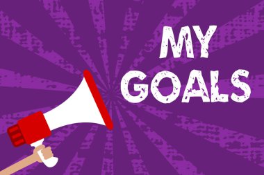 Metin işaret gösteren My gol. Kavramsal fotoğraf gelecek veya Grunge megafon hoparlör çığlık çığlık konuşma ışınları konuşma yüksek sesle elde etmek için bir kişi taahhüt sonucu istenen