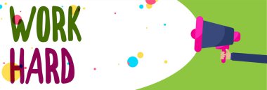 El yazısı metin zor iş. Çaba yapıyor ve tamamlama içine koyar Laboring anlam kavramı konuşmak renkli konuşma balonu çığlık megafon hoparlör tutan adam görevleri