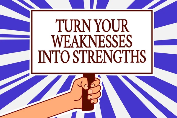 Text sign showing Turn Your Weaknesses Into Strengths. Conceptual photo work on your defects to get raid of them Man hand holding poster important protest message blue rays background