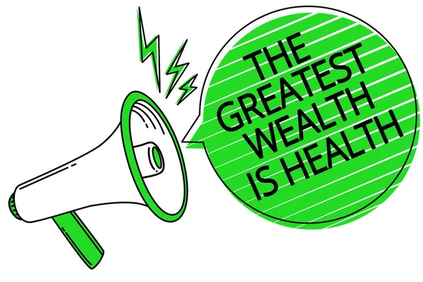 Textzeichen Die Den Größten Reichtum Zeigen Ist Gesundheit Konzeptionelle Foto — Stockfoto