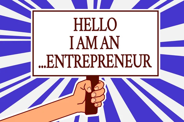 Signo Texto Que Muestra Hello Entrepreneur Persona Foto Conceptual Que — Foto de Stock