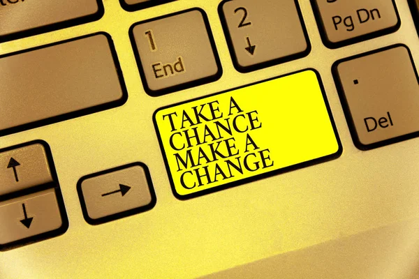 Écriture Conceptuelle Montrant Take Chance Make Change Photo Affaires Mettant — Photo