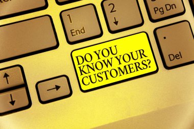 Kavramsal el yazma gösteren yapmak sen biliyorum Sayın müşteriler soru. Müşterileri hakkında büyük bir arka plan sahip vitrine iş fotoğraf klavye sarı anahtar niyeti bilgi işlem yansıma belge