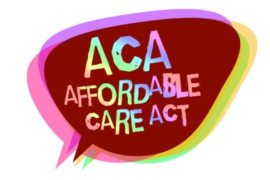 ACA uygun bakım Yasası gösterilen metin işareti. Kavramsal fotoğraf birkaç hastaya ucuz tedavi sağlayan konuşma balonu fikir haber uyarı mektubu gölgeler önemli niyeti söz yerleştirir